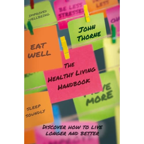 The Healthy Living Handbook (häftad, eng)