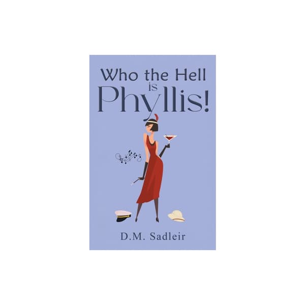 Who the Hell is Phyllis! (häftad, eng)