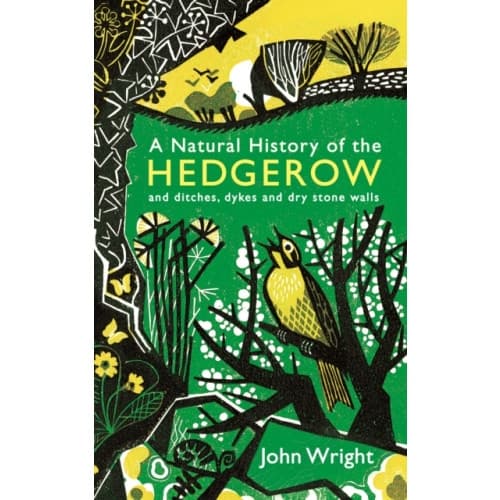 A Natural History of the Hedgerow (häftad, eng)