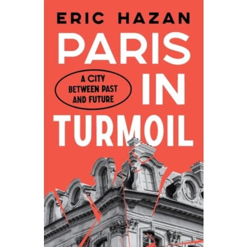 Paris in Turmoil (inbunden, eng)