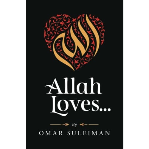 Allah Loves (inbunden, eng)