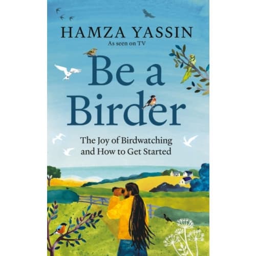 Be a Birder (häftad, eng)