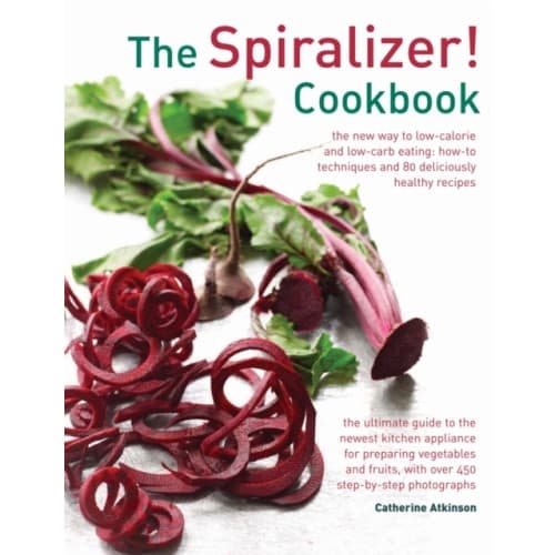 Spiralizer! Cookbook (inbunden, eng)