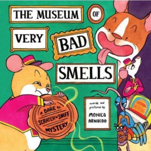 The Museum of Very Bad Smells (inbunden, eng)