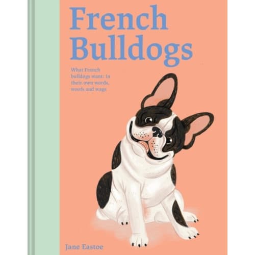 French Bulldogs (inbunden, eng)