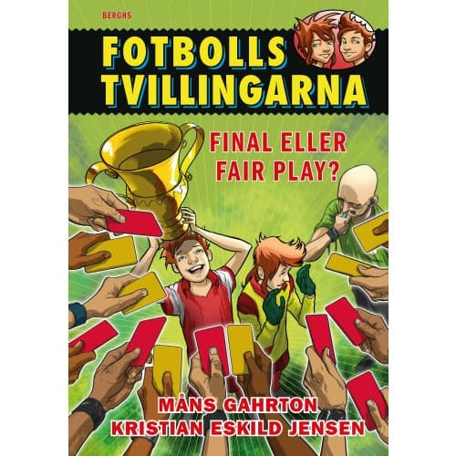 Fotbollstvillingarna 10: Final eller fair play? (inbunden)