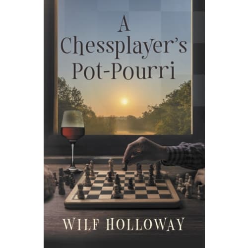 A Chessplayer's Pot-Pourri (häftad, eng)
