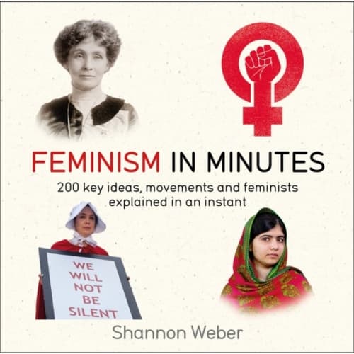 Feminism in Minutes (häftad, eng)