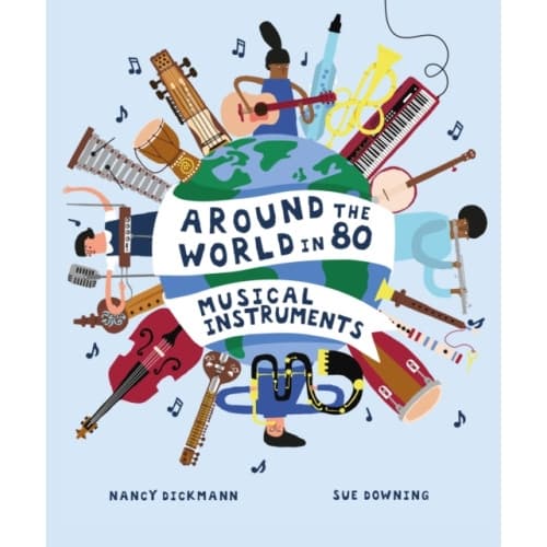 Around the World in 80 Musical Instruments (häftad, eng)