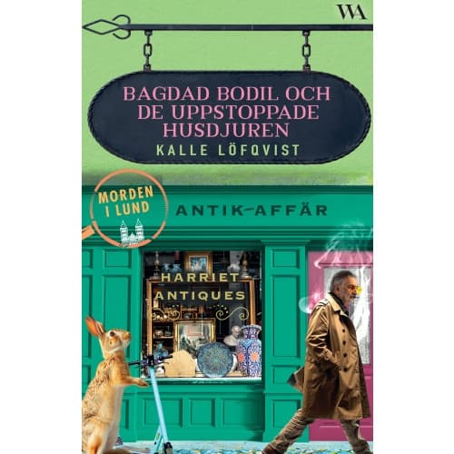 Bagdad Bodil och de uppstoppade husdjuren (bok, kartonnage)