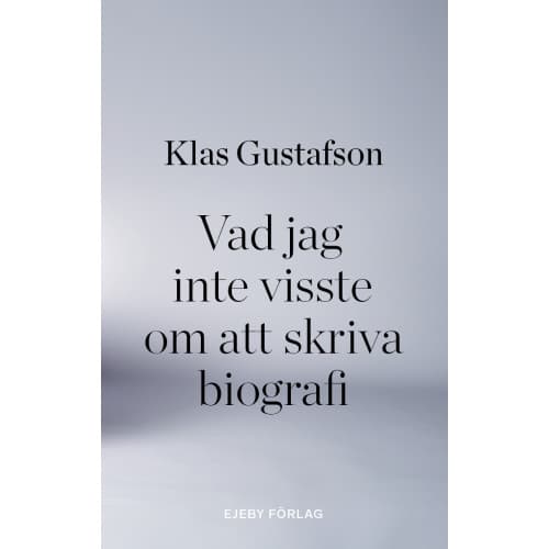 Vad jag inte visste om att skriva biografi (bok, danskt band)