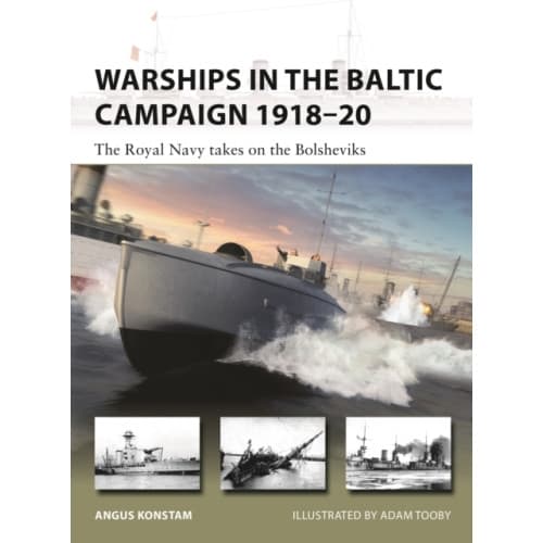 Warships in the Baltic Campaign 1918–20 (häftad, eng)