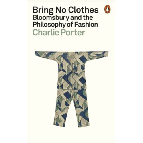 Bring No Clothes (häftad, eng)