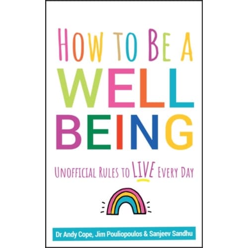 How to Be a Well Being (häftad, eng)