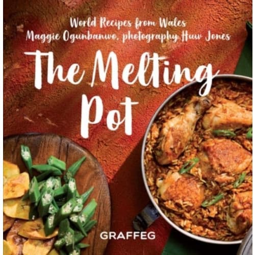Melting Pot, The - World Recipes from Wales (inbunden, eng)