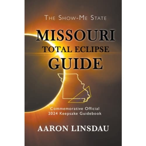 Missouri Total Eclipse Guide (häftad, eng)