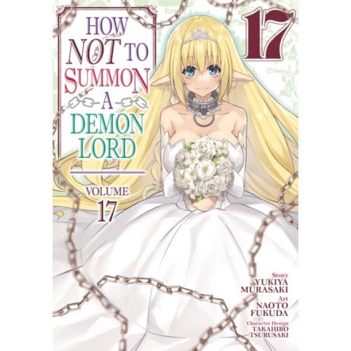 How NOT to Summon a Demon Lord (Manga) Vol. 17 (häftad, eng)