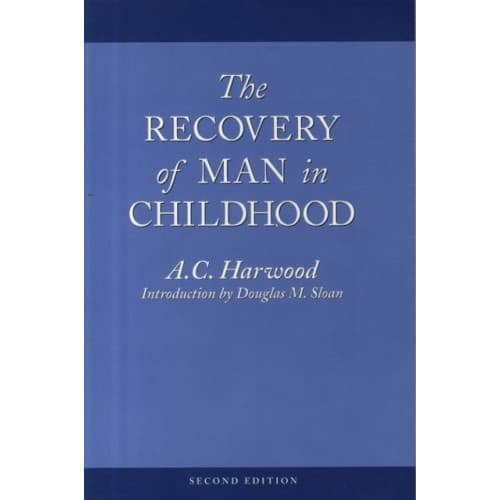 The Recovery of Man in Childhood (häftad, eng)