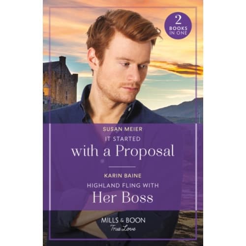 It Started With A Proposal / Highland Fling With Her Boss (häftad, eng)