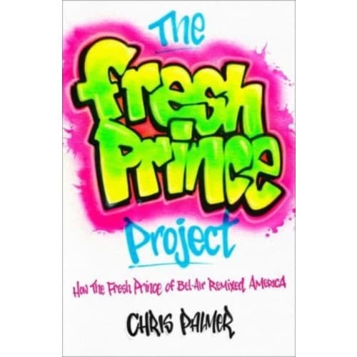 The Fresh Prince Project (häftad, eng)