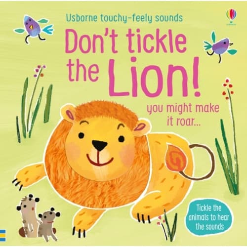 Don't Tickle the Lion! (bok, board book, eng)