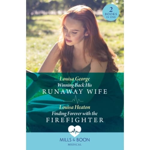 Winning Back His Runaway Wife / Finding Forever With The Firefighter (häftad, eng)