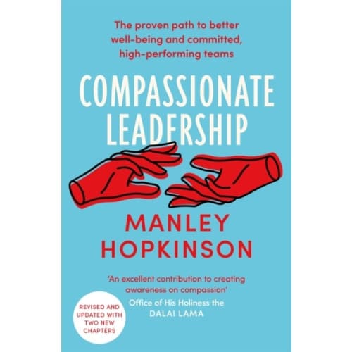 Compassionate Leadership (häftad, eng)
