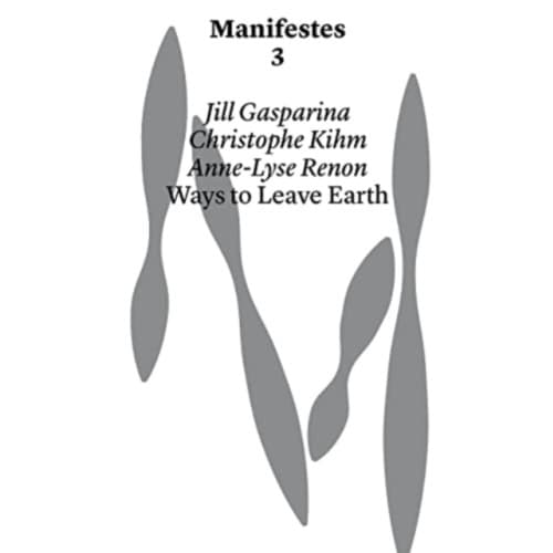 Ways to Leave Earth (häftad, eng)