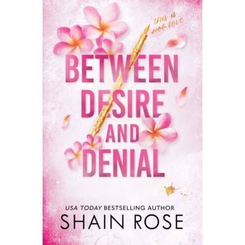 BETWEEN DESIRE AND DENIAL (häftad, eng)