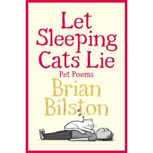 Let Sleeping Cats Lie - Pet Poems (inbunden, eng)