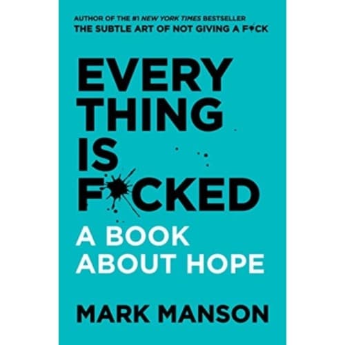 Everything Is F*cked (häftad, eng)