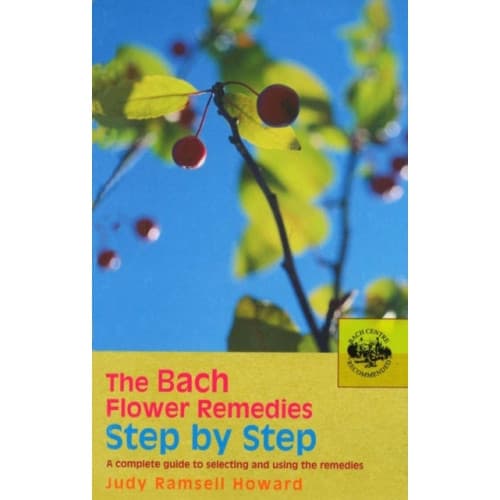 The Bach Flower Remedies Step by Step (häftad, eng)