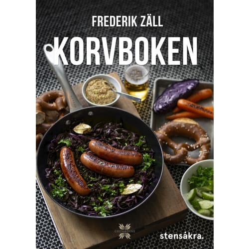 Korvboken : recept för vardags, gryta och fest (inbunden)