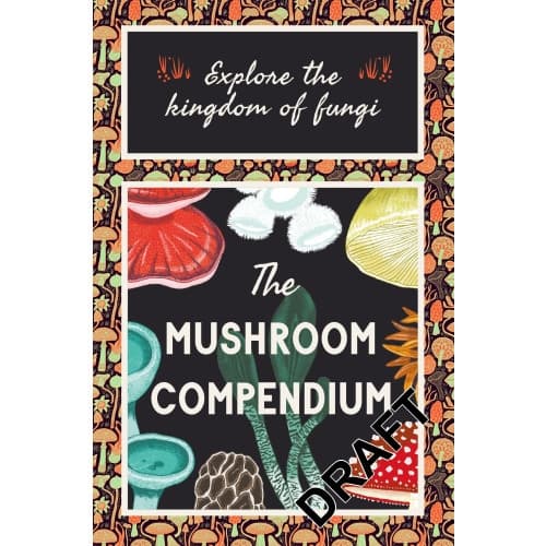 The Mushroom Compendium