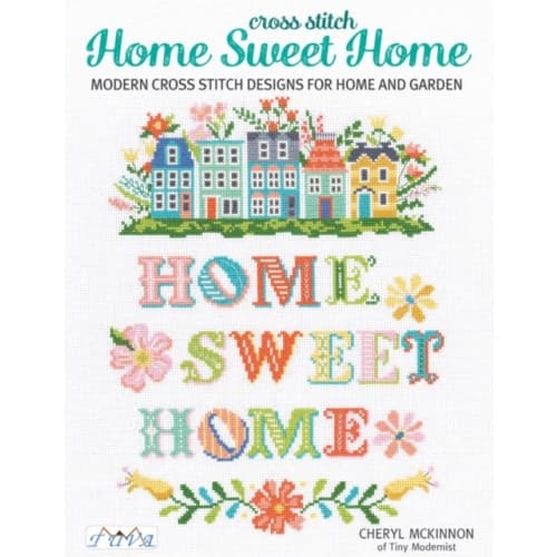 Cross Stitch Home Sweet Home (häftad, eng)