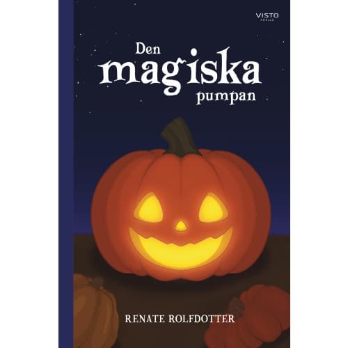 Den magiska pumpan (inbunden)
