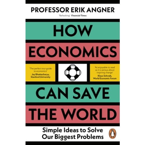 How Economics Can Save the World (häftad, eng)