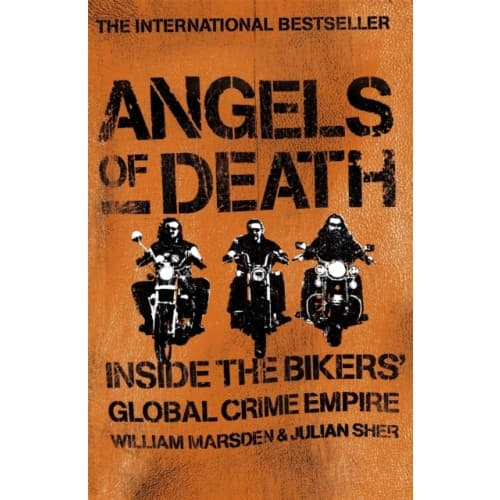 Angels of Death: Inside the Bikers' Global Crime Empire (häftad, eng)