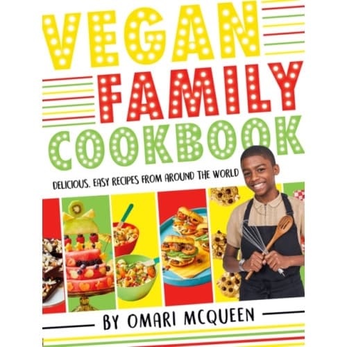 Vegan Family Cookbook - delicious easy recipes from CBBC's Omari McQueen! (inbunden, eng)