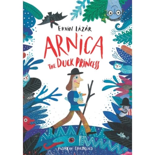 Arnica the Duck Princess (inbunden, eng)