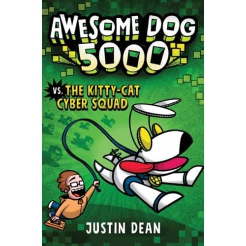 Awesome Dog 5000 vs. Kitty Cat Cyber Squad (inbunden, eng)