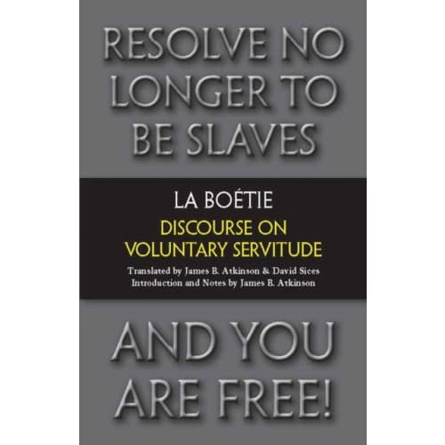 Discourse on Voluntary Servitude (häftad, eng)