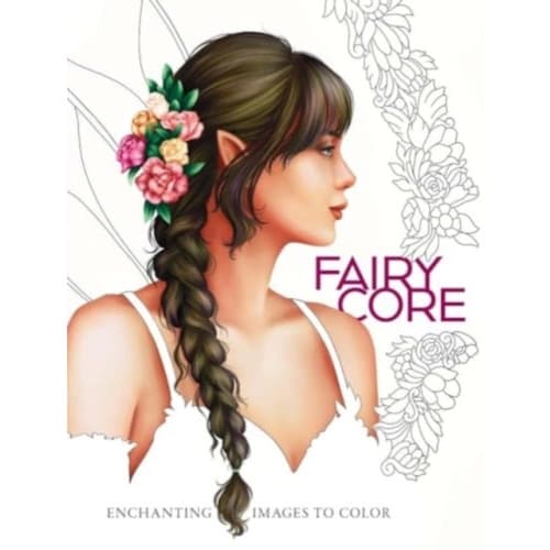 Fairycore: Enchanting Images to Color (häftad, eng)