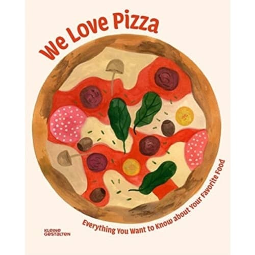 We Love Pizza (inbunden, eng)