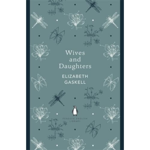 Wives and Daughters (häftad, eng)