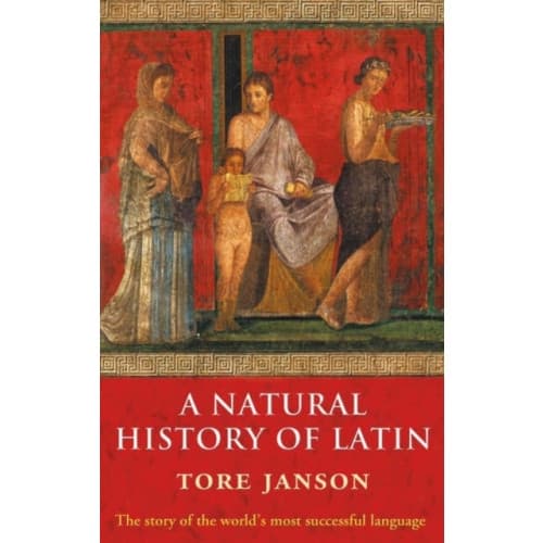 A Natural History of Latin (häftad, eng)