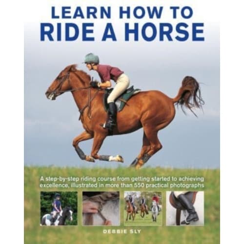 Learn How to Ride a Horse (inbunden, eng)