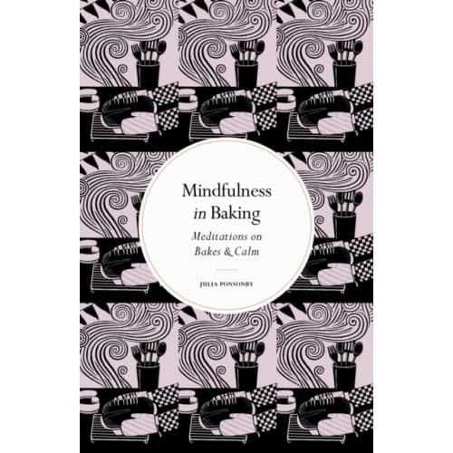 Mindfulness in Baking (inbunden, eng)