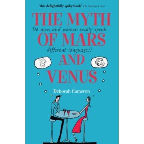 The Myth of Mars and Venus (häftad, eng)