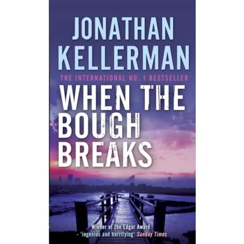 When the Bough Breaks (Alex Delaware series, Book 1) (häftad, eng)
